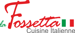 Restaurant la Fossetta Spécialités Italiennes
