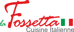 Restaurant la Fossetta Spécialités Italiennes